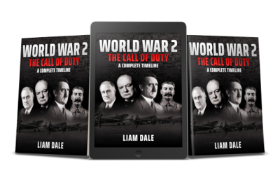 World War 2: The Call of Duty – A Complete Timeleine Book
